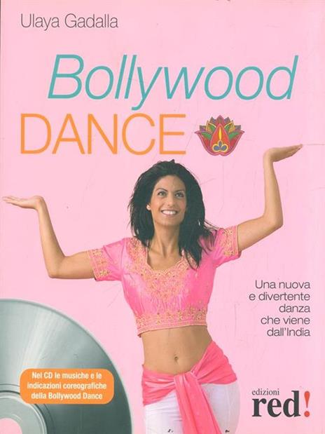 Bollywood Dance. Con CD Audio - Ulaya Gadalla - copertina