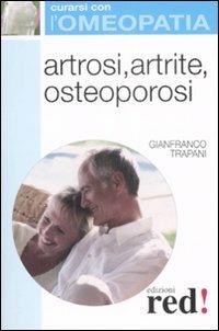 Artrosi, artrite, osteoporosi - Gianfranco Trapani - copertina