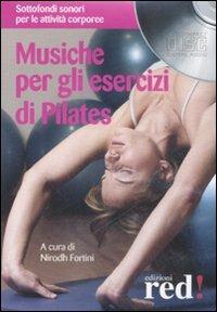 Musiche per gli esercizi di Pilates. CD Audio - copertina