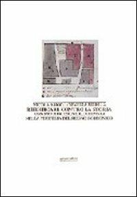 Riedificare contro la storia. Una ricostruzione illuminista nella periferia del regno borbonico - Nicola Aricò,Ornella Milella - copertina