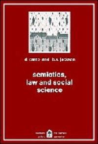 Semiotics law and social science - Domenico Carzo,Bernard Jackson - copertina