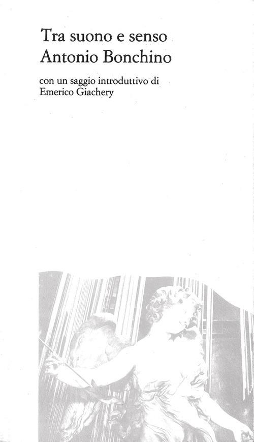 Tra suono e senso - Antonio Bonchino - copertina