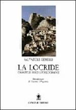 La Locride. Caratteri fisici e paleografici