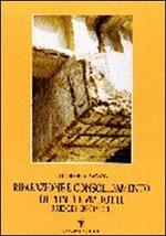 Riparazione e consolidamento di ponti e viadotti. Ediz. italiana e inglese