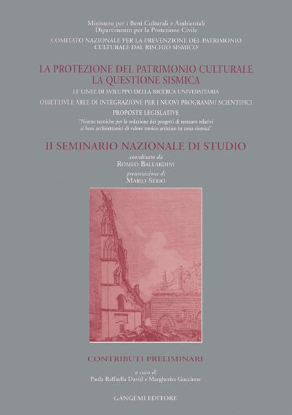 La protezione del patrimonio culturale. Contributi preliminari - Margherita Guccione,Paola R. David - copertina