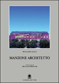 Manzone architetto - Ruggero Lenci - copertina
