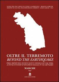 Oltre il terremoto-Beyond the earthquake. Marche, 1997 - copertina