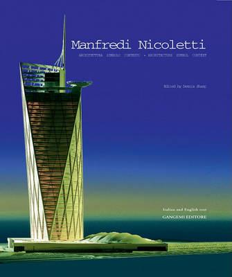 Manfredi Nicoletti. Architettura, simobolo, contesto-Manfredi Nicoletti. Architecture, symbol, context - copertina