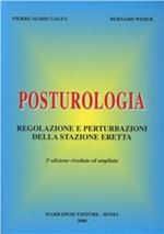 Posturologia. Regolazione e perturbazioni della stazione eretta