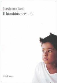 Il bambino perduto - Marghanita Laski - copertina