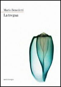 La tregua - Mario Benedetti - copertina