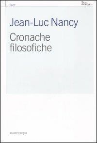 Cronache filosofiche - Jean-Luc Nancy - copertina