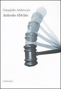 Articolo 416 bis - Giangiulio Ambrosini - copertina
