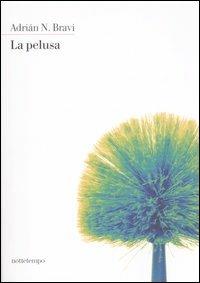 La Pelusa - Adrián N. Bravi - copertina