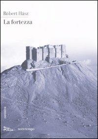 La fortezza - Róbert Hász - copertina