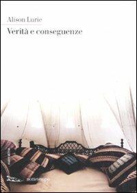 Verità e conseguenze - Alison Lurie - copertina