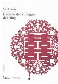 Il sogno del villaggio dei Ding - Yan Lianke - copertina