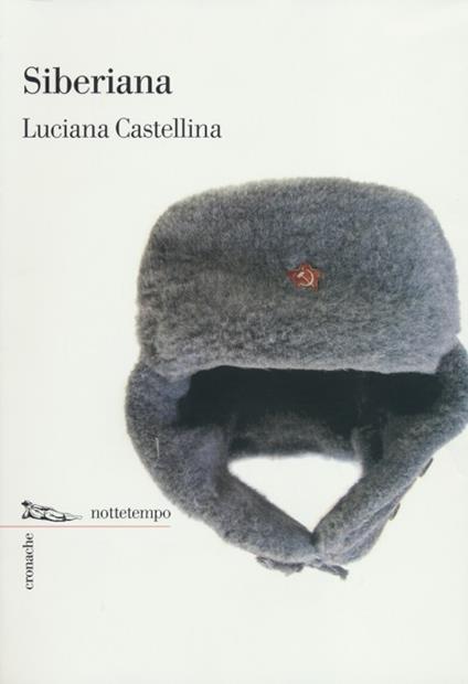 Siberiana - Luciana Castellina - copertina