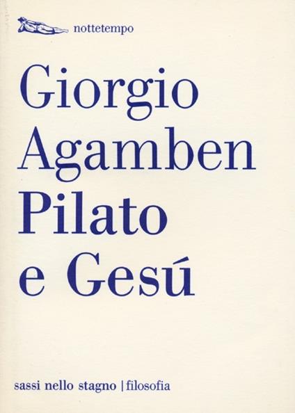 Pilato e Gesù - Giorgio Agamben - copertina