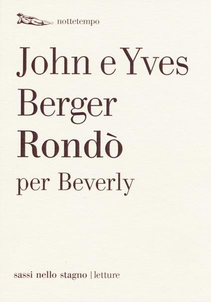 Rondò per Beverly - John Berger,Yves Berger - copertina