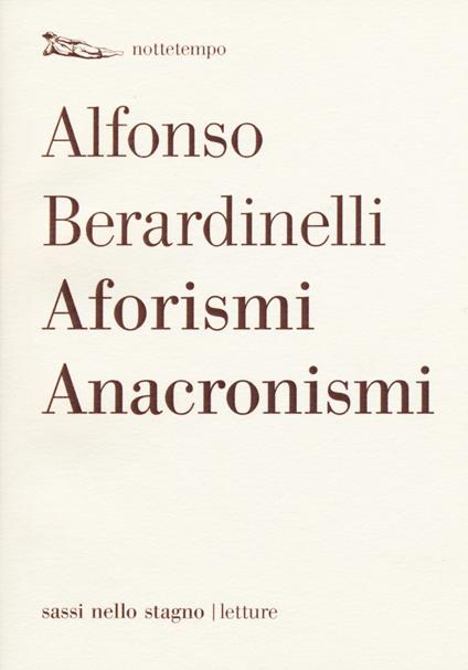 Aforismi anacronismi - Alfonso Berardinelli - copertina