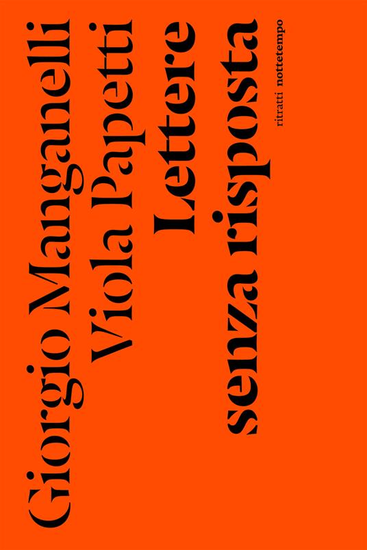 Lettere senza risposta - Giorgio Manganelli,Viola Papetti - ebook