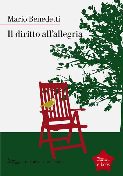 Il diritto all'allegria - Mario Benedetti,Stefania Marinoni - ebook