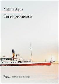Terre promesse - Milena Agus - copertina