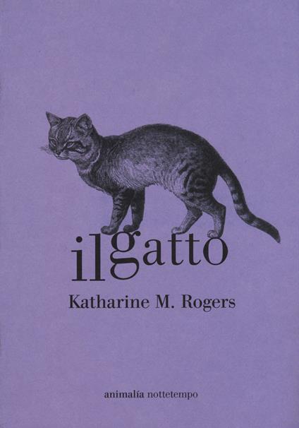 Il gatto - Katharine M. Rogers - copertina