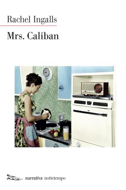 Mrs. Caliban - Rachel Ingalls,Damiano Abeni - ebook