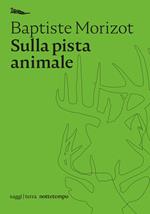 Sulla pista animale