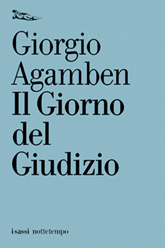 Il giorno del giudizio - Giorgio Agamben - ebook