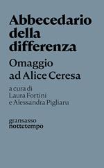 Abbecedario della differenza. Omaggio ad Alice Ceresa