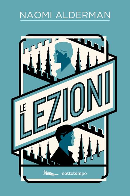 Le lezioni - Naomi Alderman,Silvia Bre - ebook