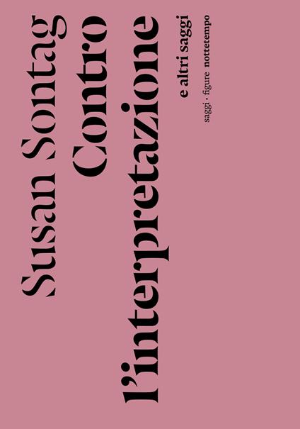Contro l'interpretazione e altri saggi - Susan Sontag - copertina