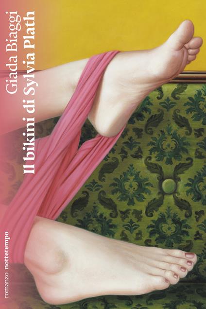 Il bikini di Sylvia Plath - Giada Biaggi - ebook