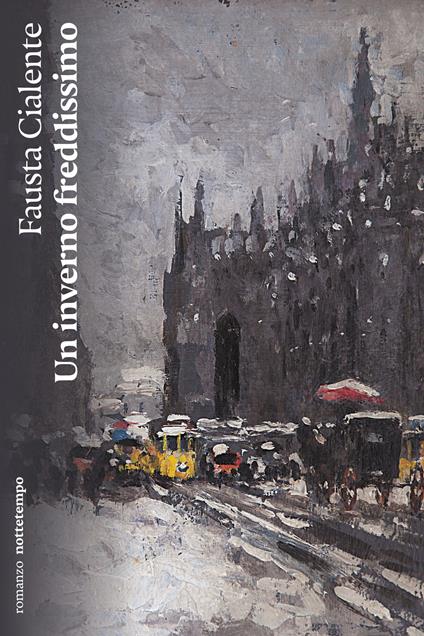 Un inverno freddissimo - Fausta Cialente,Emmanuela Carbé - ebook