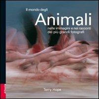 Il mondo degli animali - Terry Hope - copertina