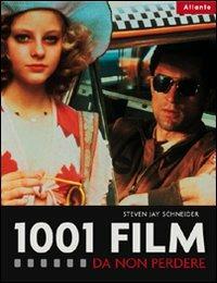 1001 film da non perdere - Steven Jay Schneider - copertina