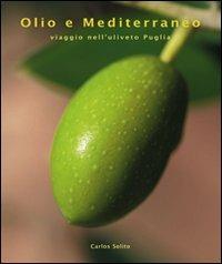 Olio e Mediterraneo - Carlos Solito - copertina