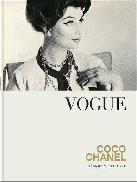 Vogue. Coco Chanel. Ediz. a colori - Bronwyn Cosgrave - copertina