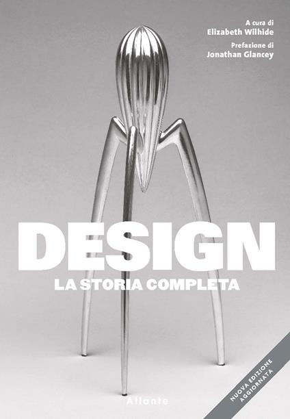 Design. La storia completa. Nuova ediz. - copertina