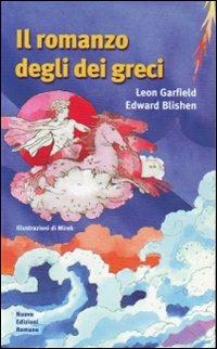 Il romanzo degli dei greci - Leon Garfield,Edward Blishen - copertina