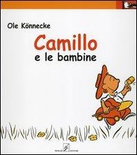 Camillo e le bambine - Ole Könnecke - copertina