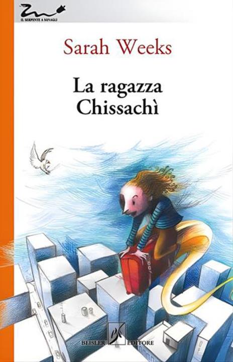La ragazza chissachì - Sarah Weeks - copertina