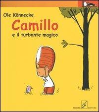 Camillo e il turbante magico - Ole Könnecke - copertina