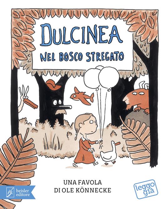 Dulcinea nel bosco stregato - Ole Könnecke - copertina