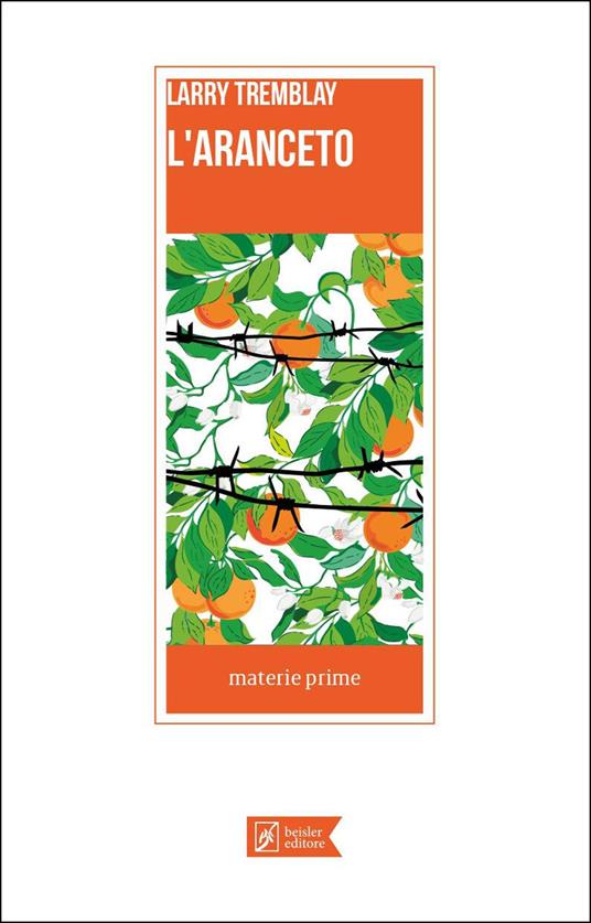 L'aranceto - Larry Tremblay - copertina