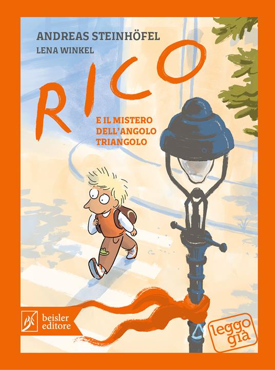 Rico e il mistero dell'angolo triangolo. Ediz. illustrata - Andreas Steinhöfel - copertina