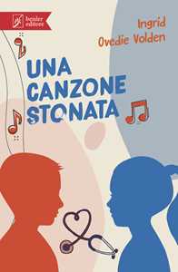 Libro Una canzone stonata Ingrid Ovedie Volden